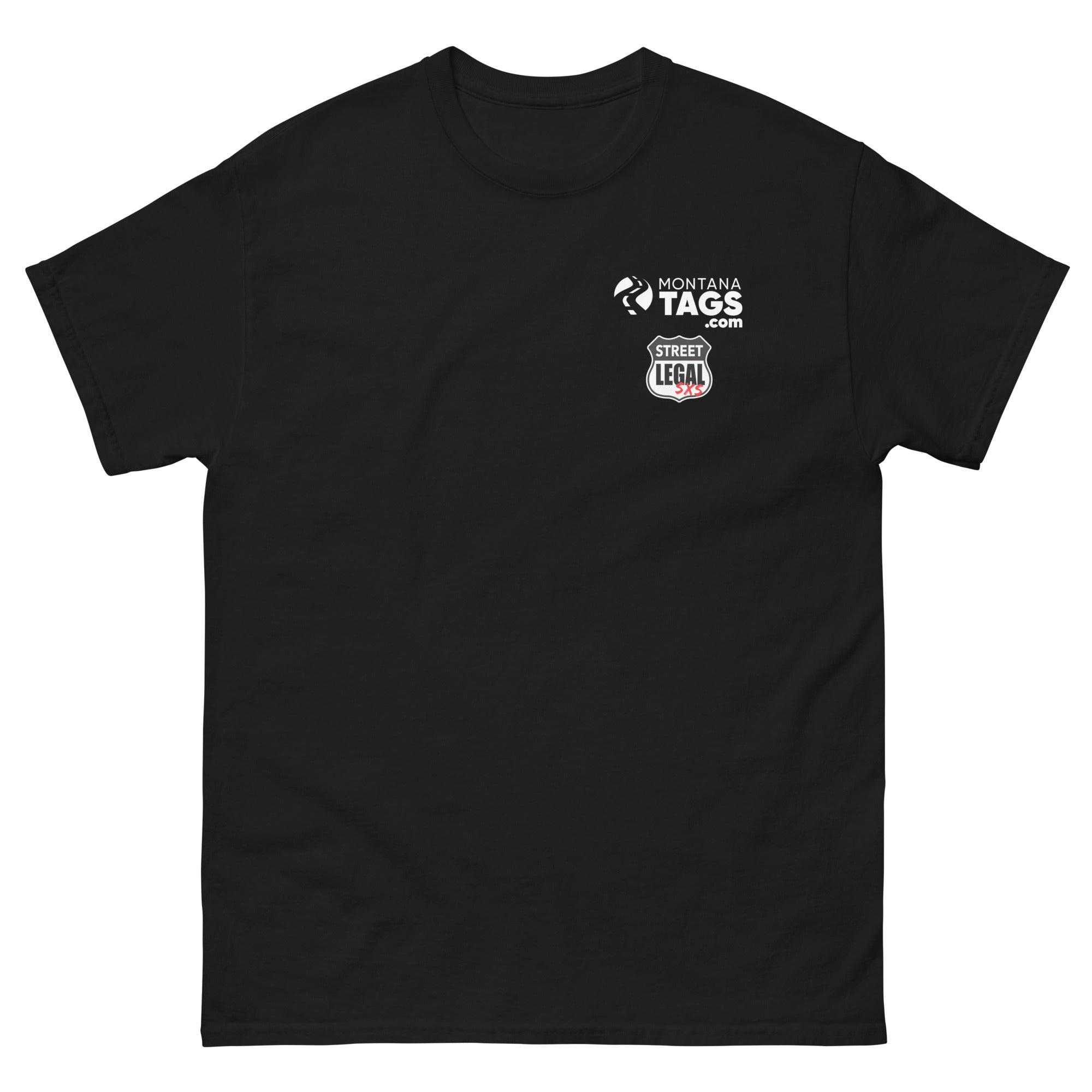 Montana Tags / Street Legal SXS - Chest Print - T-Shirt