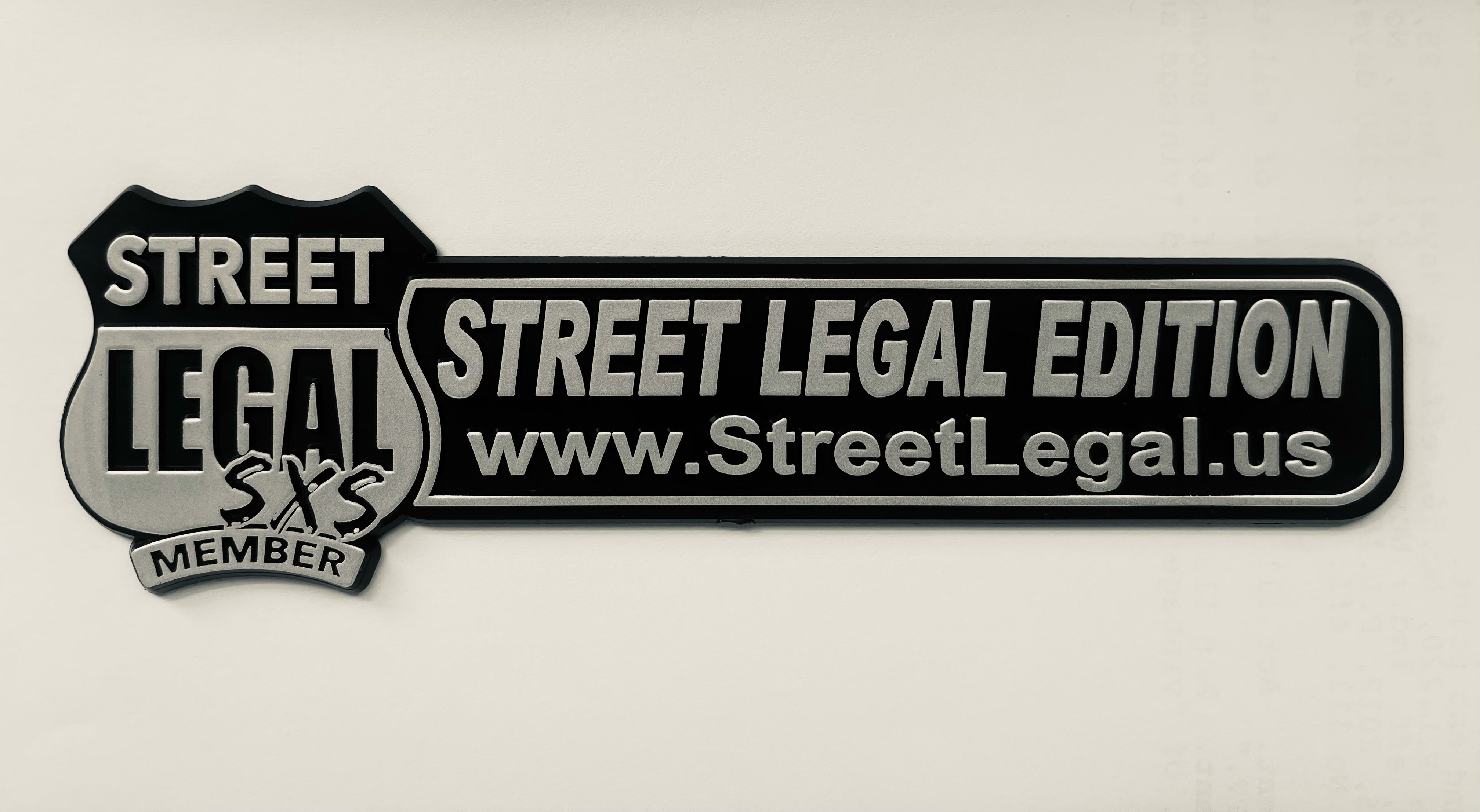 SL SXS Street Legal Edition Placard