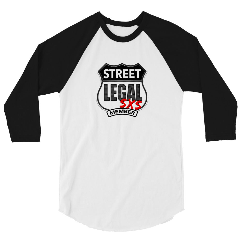 Street Legal SXS - Member Badge - 3/4 Sleeve Shirt